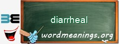 WordMeaning blackboard for diarrheal